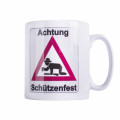Tasse "Achtung Schützenfest"