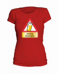T-Shirt "Achtung Biertrinker" - Damen