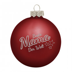 Weihnachtskugel 'Beste Mama der Welt'- Ø 8cm aus Glas - Christbaumkugel mit Lasergravur 