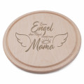 Frühstücksbrettchen Holz Rund mit Motiv "Engel ohne Flügel - Mama"